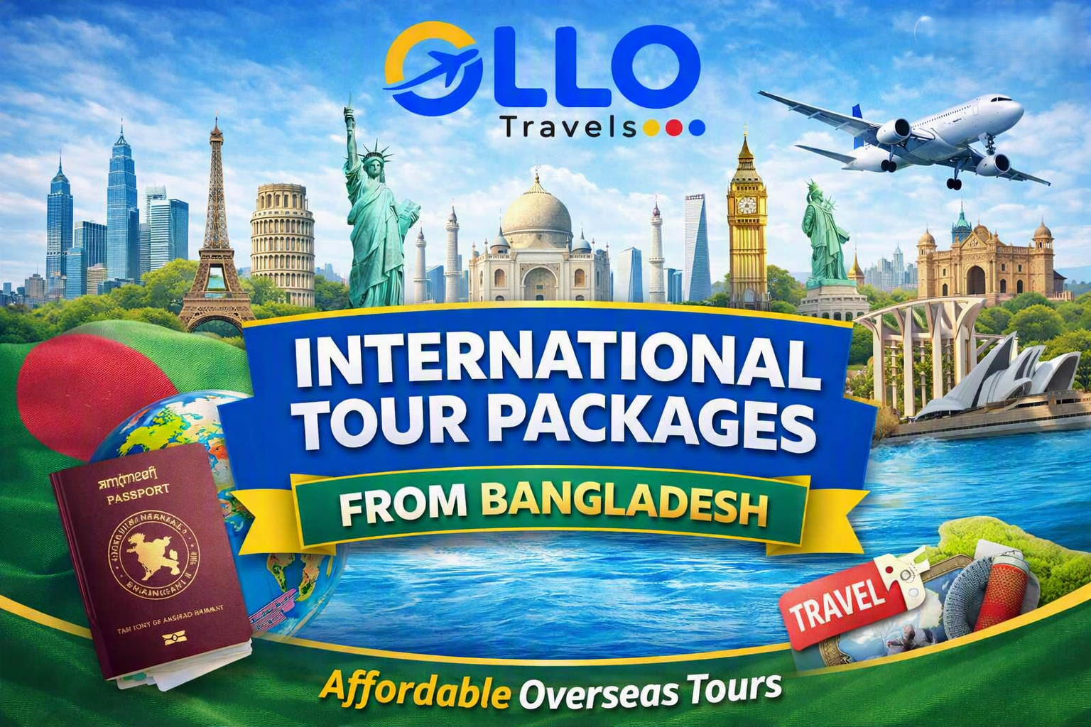 International Tour Packages from Bangladesh – Affordable Overseas Tours